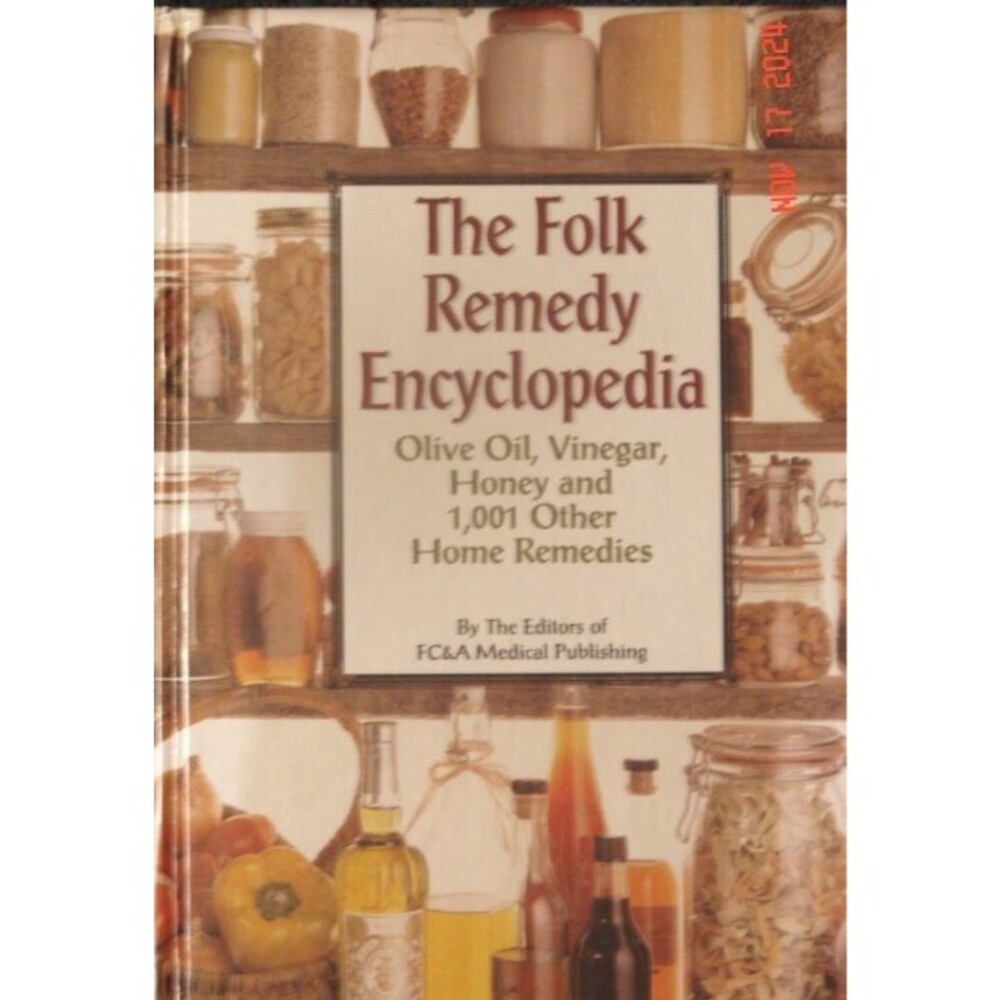 The Folk Remedy Encyclopedia Hardcover by Frank W. Cawood